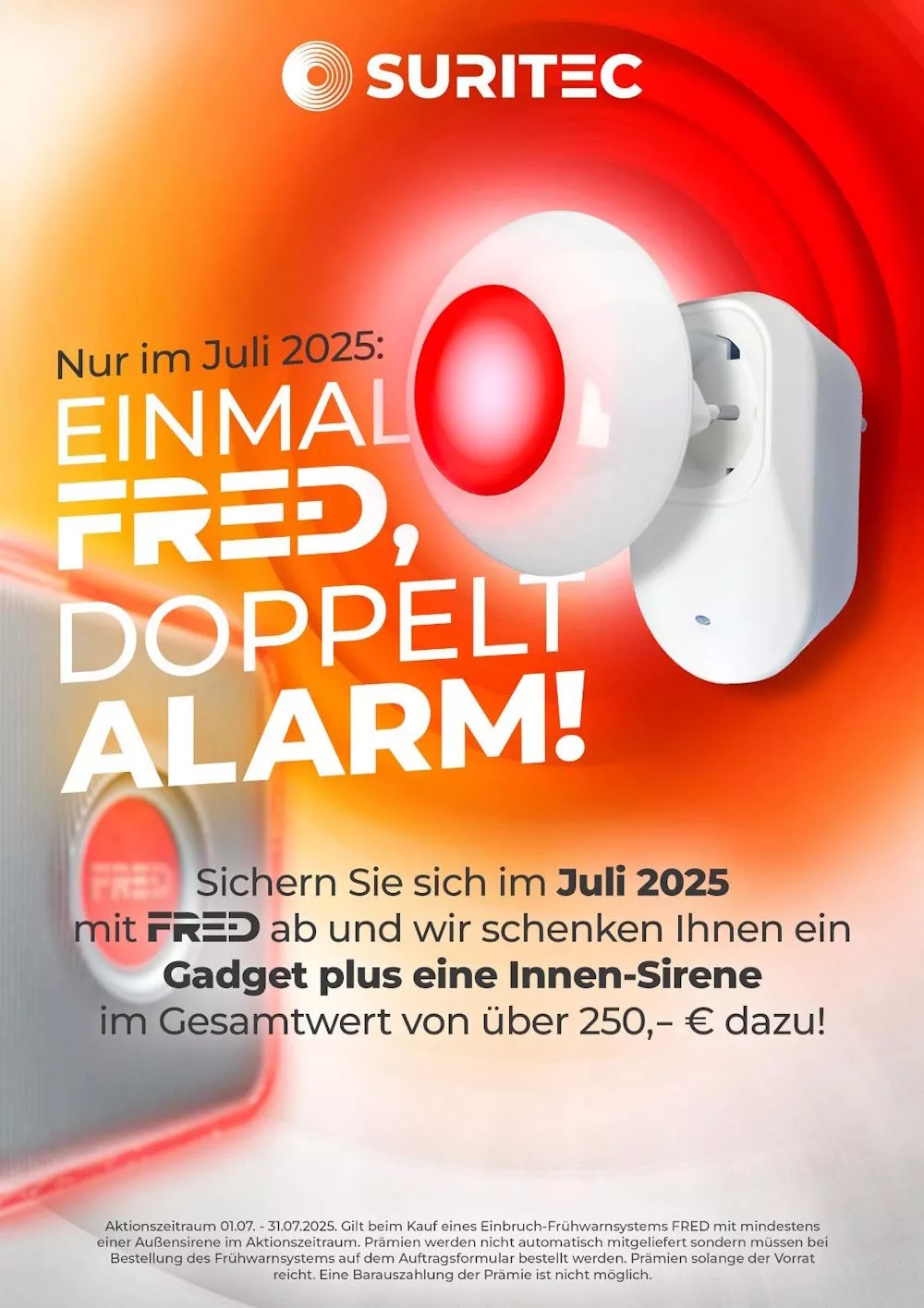 Einmal Fred, doppelt Alarm, Juli Aktion Einmal Fred, doppelt Alarm, Juli Aktion