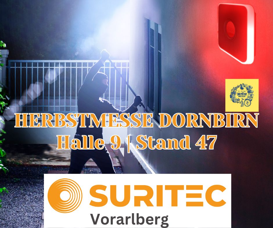 Alarmanlagen Vorarlberg, Suritec Vorarlberg, Messe Dornbirn